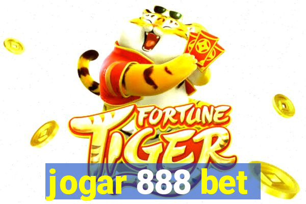 jogar 888 bet